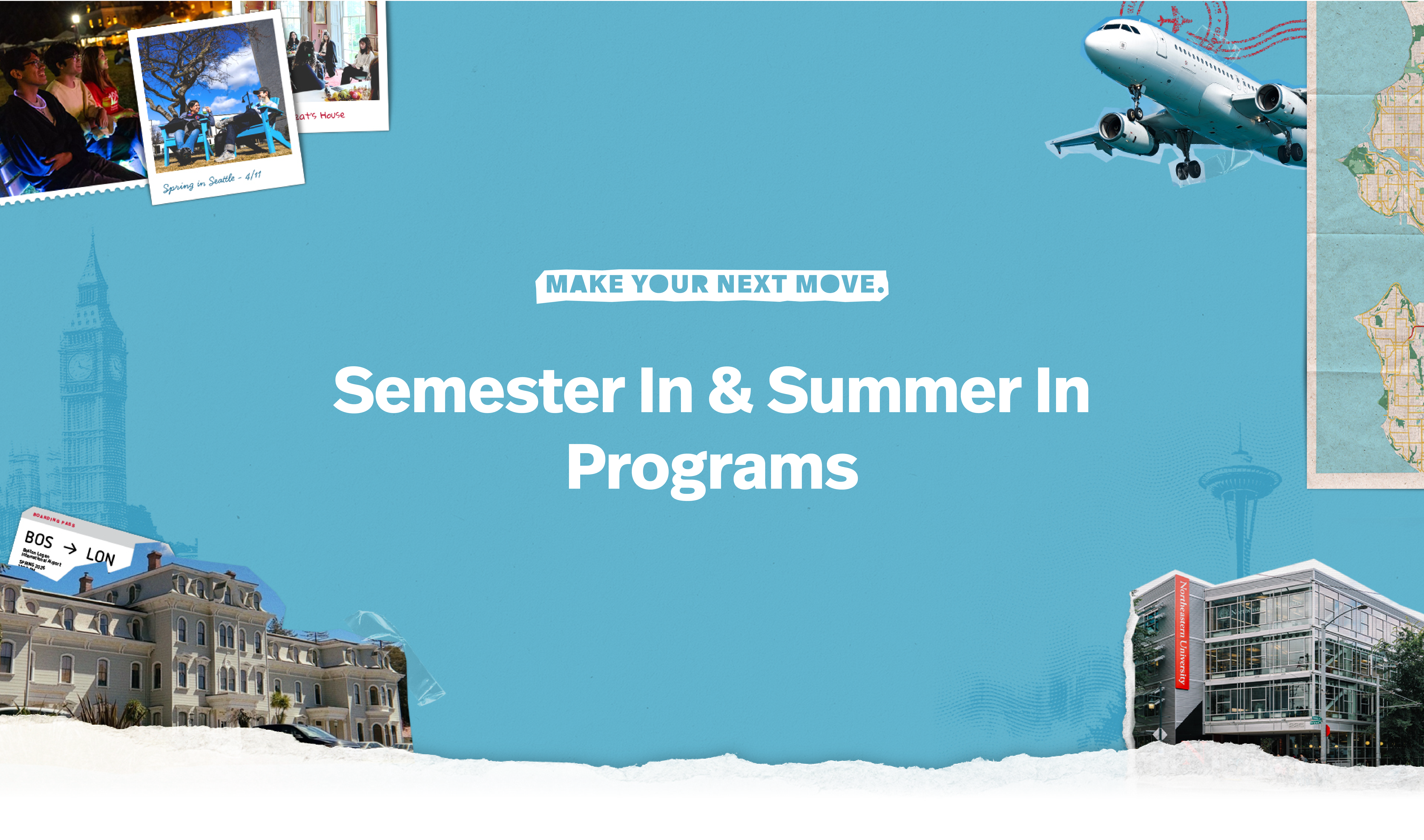 Semester In and Summer In Programs - Make Your Next Move